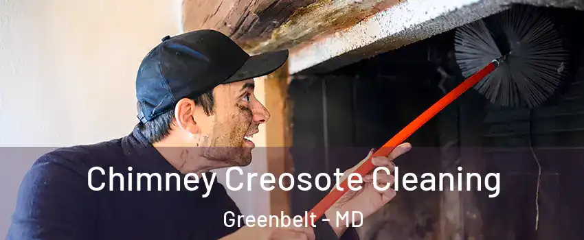 Chimney Creosote Cleaning Greenbelt - MD