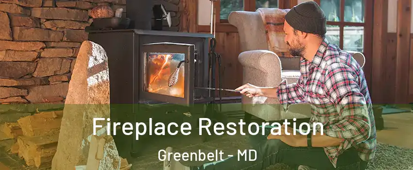 Fireplace Restoration Greenbelt - MD