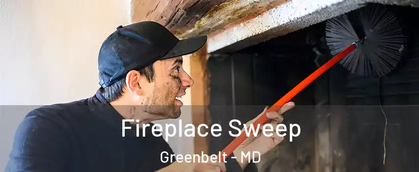  Fireplace Sweep Greenbelt - MD